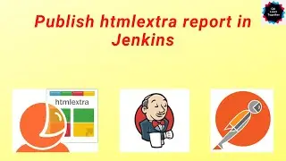 POSTMAN - Publish htmlextra Report in Jenkins | Jenkins Publish HTML Report