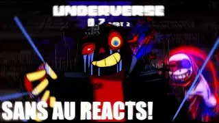Sans Au Reacts To Underverse 0.7 - ink and Cross Vs Fatal Error [ Part 2 ]