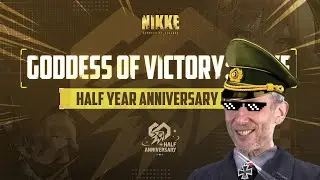NIKKE HALF-ANNIVERSARY IN A NUTSHELL