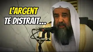 🎥 L’argent te distrait… 🎤 Cheikh Souleymane Ar-Rouheyli