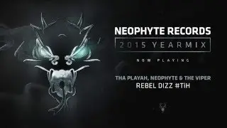 Neophyte Records 2015 Yearmix