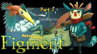 Figment - Part 5 - Clockwork Town