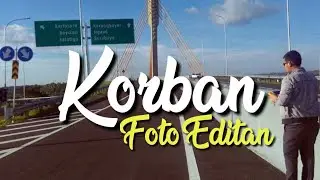 Korban Foto Editan 
|| Lirik