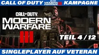 Call of Duty: Modern Warfare 3 Let's Play | Single Player auf Veteran Teil 4/12 auf PlayStation5