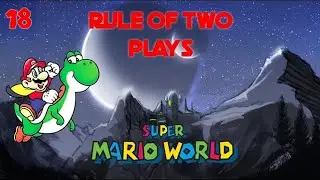 Boiling Chocolate | Rule of Two - Super Mario World: Part 18