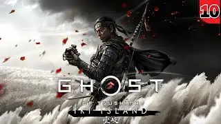 GHOST of TSUSHIMA 4K (Призрак Цусимы) ➤ Прохождение #10