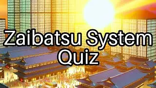 Test Your Knowledge: Fascinating Facts About Japan's Zaibatsu System! 🇯🇵