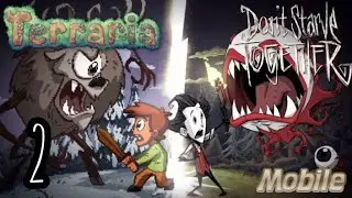 Terraria mobile: Don't Starve Together Crossover Gameplay | 2