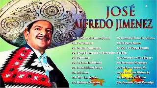 JOSÉ ALFREDO JIMÉNEZ ÉXITOS 30 GRANDES ÉXITOS ROMANTICOS SUS MEJORES RANCHERAS