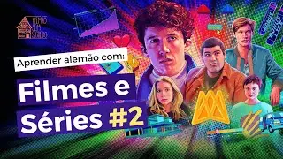 APRENDER ALEMÃO COM FILMES E SÉRIES #2 [AO VIVO]