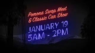 January 19, 2025 the Pomona Swap Meet & Classic Car Show is back!
