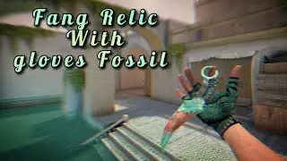 Fang "Relic" + gloves "Fossil"
