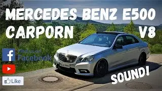 Carporn / Fahrzeugvideo Mercedes Benz E 500 V8
