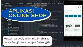 Aplikasi online shop with Flutter, Laravel, Midtrans, RajaOngkir dan Firebase