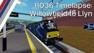 SCR Timelapse: R036 Willowfield to Llyn-by-the-Sea
