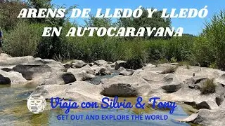MATARRAÑA #4 VISITAMOS ARENS DE LLEDÓ Y LLEDÓ EN AUTOCARAVANA