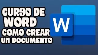 COMO CREAR DOCUMENTO WORD VIDEOS 2