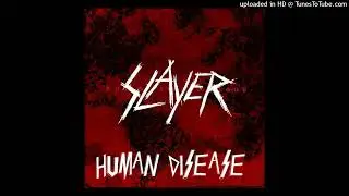 Slayer - Human Disease (From the Bride of Chucky OST)