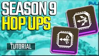 Season 9 Hop-Ups, How do they Work? - Apex Legends Tutorials