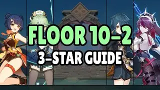 2.8 Spiral Abyss - Floor 10-2 Guide | Genshin Impact