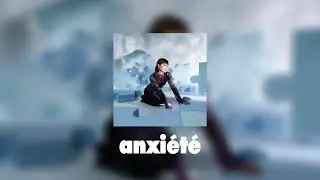 Zélie - anxiété (lyrics vidéo)
