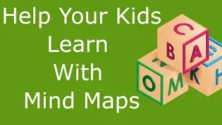 Learn How to Use Mind Mapping With Children
