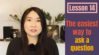 Learn Chinese for beginners | Lesson14: How to ask questions in Chinese (followed by yes or no)