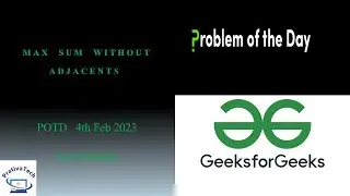 Max Sum without Adjacents | GFG | POTD | 4th Feb 2023 | Amazon Interview Question | Java Solution