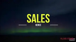 SALES - renee (Lyrics) tik-tok song