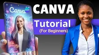2024 Canva Tutorial for beginners ( Design with your phone)
