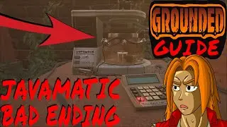 How to Unlock Score Card Javamatic Grounded Guide (Bad Ending)