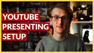 YouTube Presenting Setup | The Film Look