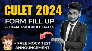 CULET 2024 FORM FILL UP AND EXAM DATES !!!
