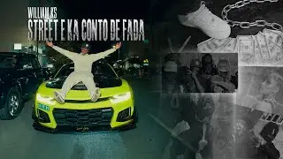 William KS - Street É ka Conto de Fada (Official Video)