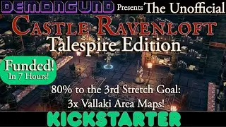 Castle Ravenloft - Talespire Edition - Kickstarter!