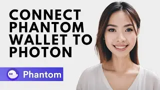 Connect Phantom Wallet To Photon - (Easy) - 2024