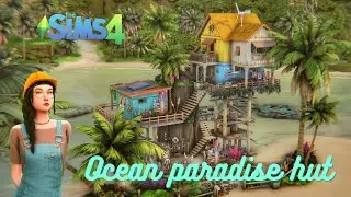 Island Living | Sulani Ocean Paradise Hut | The Sims 4 Speed Build | No CC