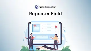 Repeater Fields Addon - User Registration for WordPress