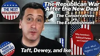 Taft, Dewey, and Ike | The Republican War over a New Direction after FDR