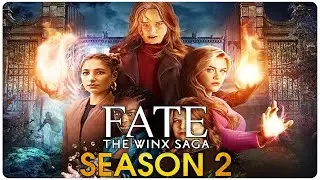 FATE THE WINX SAGA Season 2  First Look