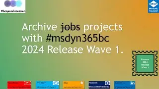 Business Central 2024 Release Wave 1 - Archiving Projects for Enhanced Efficiency