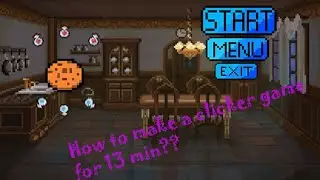 How to create a clicker game for 13 min in godot