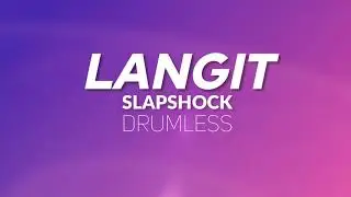 Langit - Slapshock (Drumless)