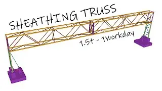 PROJECT\Steel detailing\Sheathing truss\1.5t\1workdays