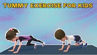 EASY TUMMY EXERCISES FOR KIDS AT HOME | Kids Exercise