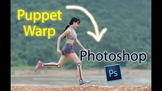 Adobe Photoshop: Puppet Warp