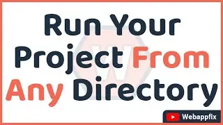 Run Your Project From Any Directory | How To Run Php Program | Php Project Run | Php Project Execute