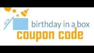 Verified ✅ Birthday In A Box Coupon Code | Upto 90% Discount With SavingTrendy