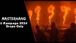 [Drops Only] MASTERHAND @Rampage 2024