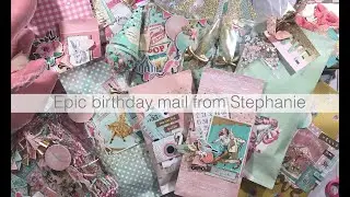 EPIC BIRTHDAY MAIL FROM STEPHANIE